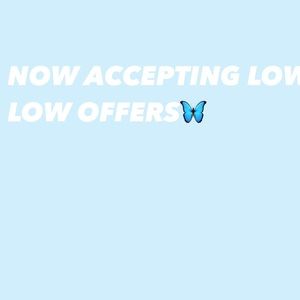 OFFER ANYTHING ON ANY ITEM!!